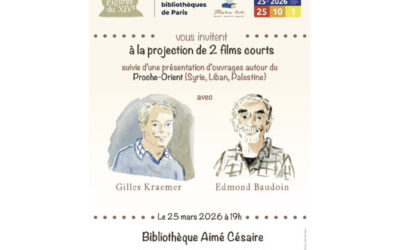 25/03/26 à 19h >>Projection de 2 films courts /présentation ouvrages sur Proche-Orient